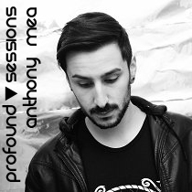 2015-04-06 - Anthony Mea - Profound Sessions 001.jpg