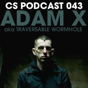 2011-01-13 - Adam X - Clubbingspain Podcast 043.jpg