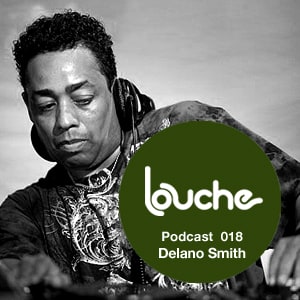 2010-06-03 - Delano Smith - Louche Podcast 018.jpg