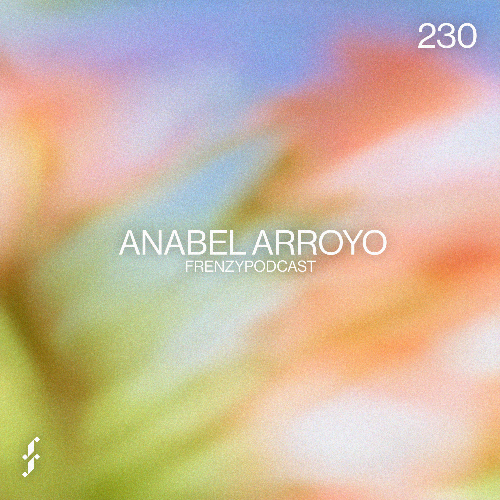 File:2026-06-29 - Anabel Arroyo - Frenzy Podcast 230.png