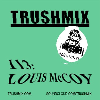 2017-11-08 - Louis McCoy - Trushmix 113.jpg