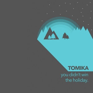 2010-12 - Tomika - You Didn't Win The Holiday (DT001).jpg