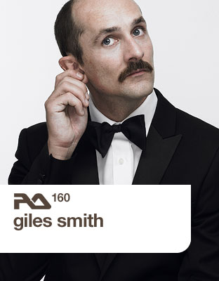 2009-06-23 - Giles Smith - RA Podcast (RA.160).jpg