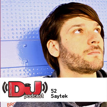 2011-08-31 - Saytek - DJ Weekly Podcast 52.jpg