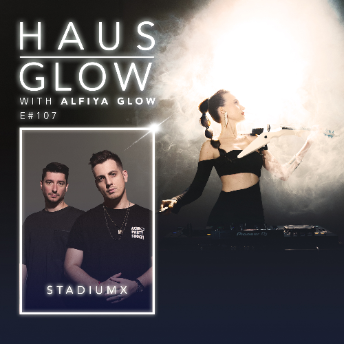 File:2025-08-08 - Stadiumx, Alfiya Glow - Haus Glow 107.png