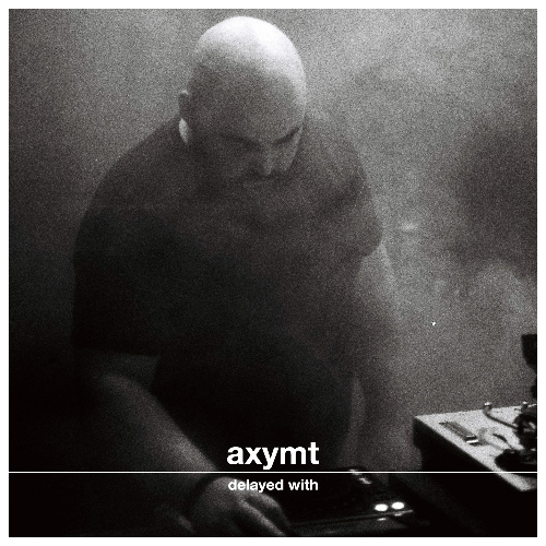 File:2025-11-19 - Axymt - Delayed with....png