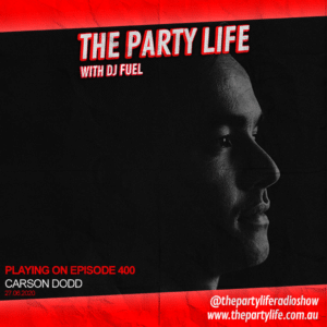 2020-07-02 - Carson Dodd - The Party Life 401.png