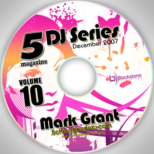 2007-12-01 Mark Grant - 5 Magazine DJ Series.jpg