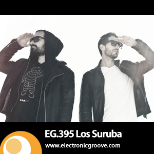 2013-06-10 - Los Suruba - Electronic Groove Podcast (EG.395).jpg
