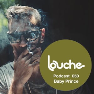 2011-07-12 - Baby Prince - Louche Podcast 050.jpg