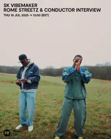 2025-07-10 - SK Vibemaker, Rome Streetz, Conductor - Rinse FM.jpg