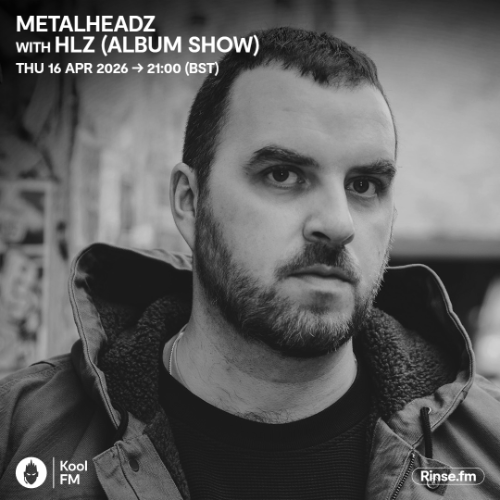 File:2026-04-16 - HLZ - Metalheadz, Kool FM.png