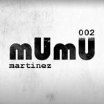 2009-05 - Martinez - mUmU Podcast 002.jpg