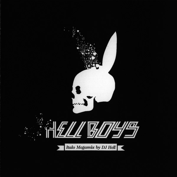 File:2007-12-03 - DJ Hell - Hellboys (Italo Megamix) -1.jpg