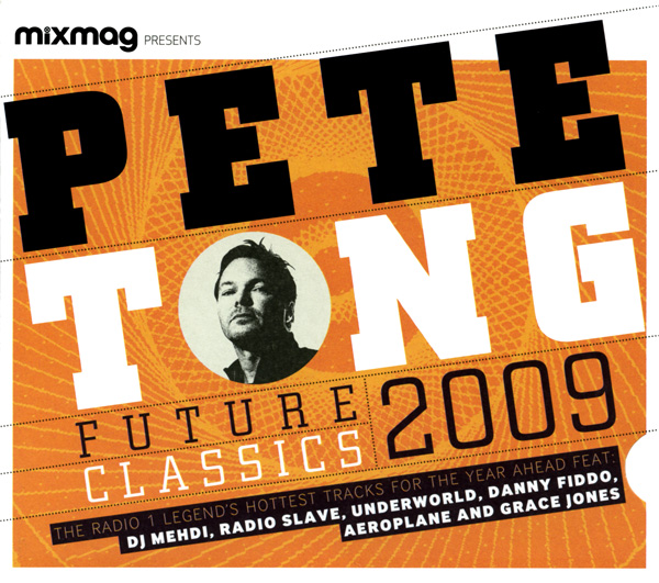 File:2009-01 - Pete Tong - Future Classics 2009 (Mixmag) -1.jpg