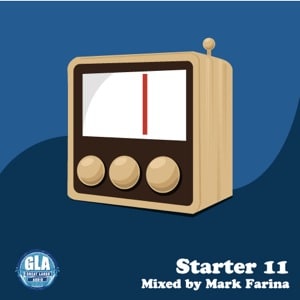 2011-01-07 - Mark Farina - Starter 11 (GLA Podcast 13).jpg