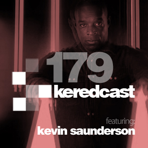 2013-01-30 - Kered, Kevin Saunderson - KeredCast 179.jpg