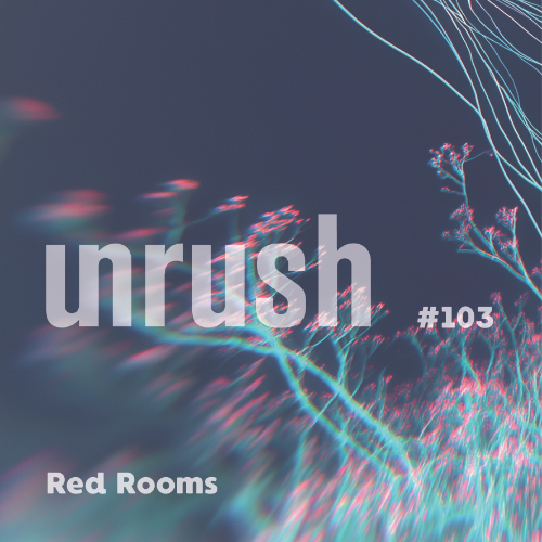 File:2025-12-08 - Red Rooms - Unrushed 103.png