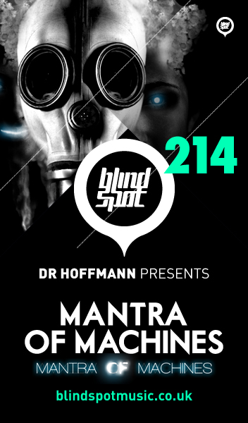 2013-07-08 - Mantra Of Machines - Blind Spot 214.jpg