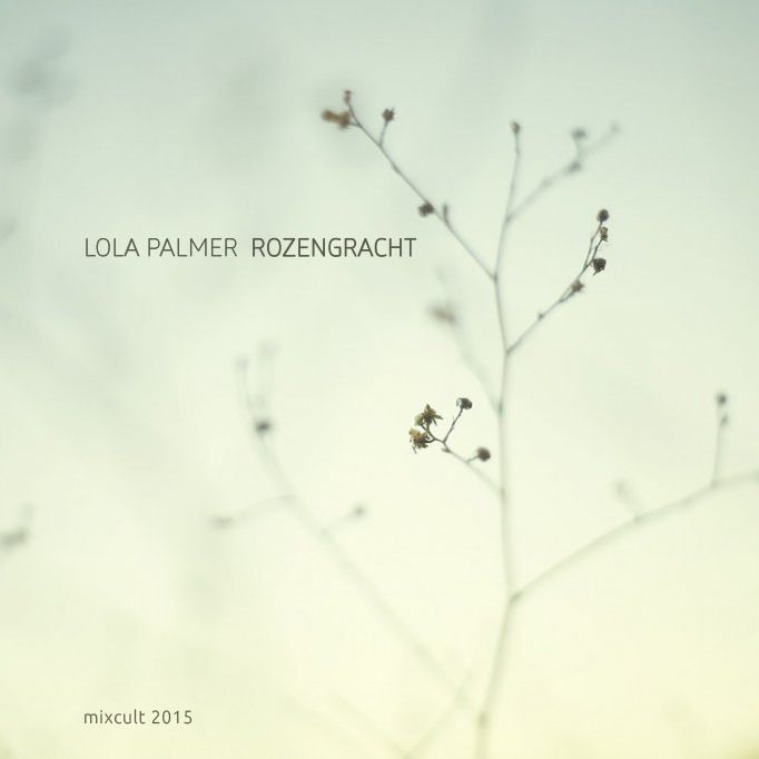 File:2015-09-24 - Lola Palmer - Rozengracht (MixCult Podcast 160).jpg