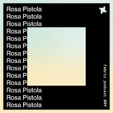 2022-11-30 - Rosa Pistola - Fabric Podcast 009.jpg