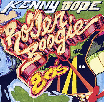 2004 - Kenny Dope - Roller Boogie 80's (Promo Mix).jpg