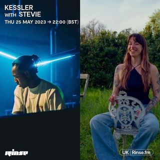 2023-05-25 - Kessler, Stevie - Rinse FM.jpg