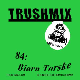 2016-03-18 - Bjørn Torske - Trushmix 84.jpg