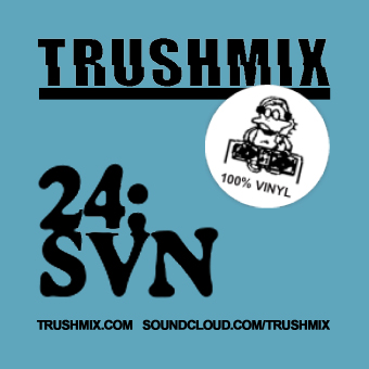 2012-04-23 - SVN - Trushmix 24.jpg