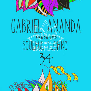 2015-08-21 - Gabriel Ananda - Soulful Techno 34, DI.FM.jpg