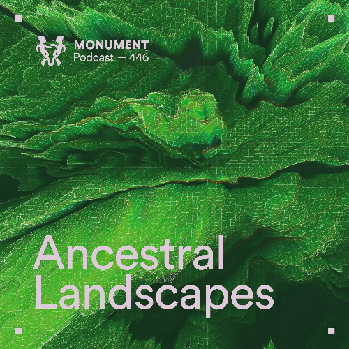 File:2024-11-28 - Ancestral Landscapes - Monument 446.png