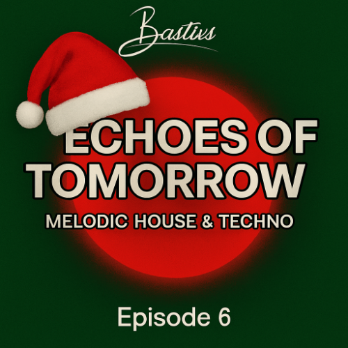 File:2025-12-14 - Bastixs - Echoes Of Tomorrow 06.png