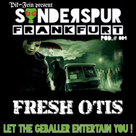 File:2016-01-02 - Fresh Otis - Sonderspur Podcast 084.jpg