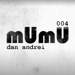 2009-08 - Dan Andrei - mUmU Podcast 004.jpg