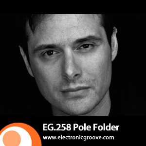 2011-12-22 - Pole Folder - Electronic Groove Podcast (EG.258).jpg
