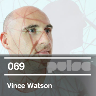 2012-03-26 - Vince Watson - Pulse Radio Podcast 069.jpg