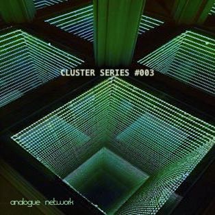 2022-02-02 - Unknown Artist - Cluster Series 003.jpg