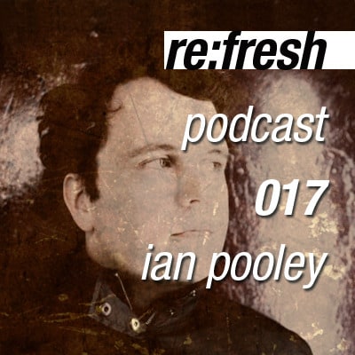 File:2012-02-20 - Ian Pooley - ReFresh Music Podcast 17.jpg