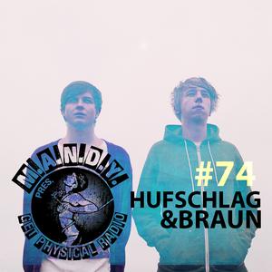 2012-12-13 - Hufschlag & Braun - Get Physical Radio 74, Proton Radio.jpg