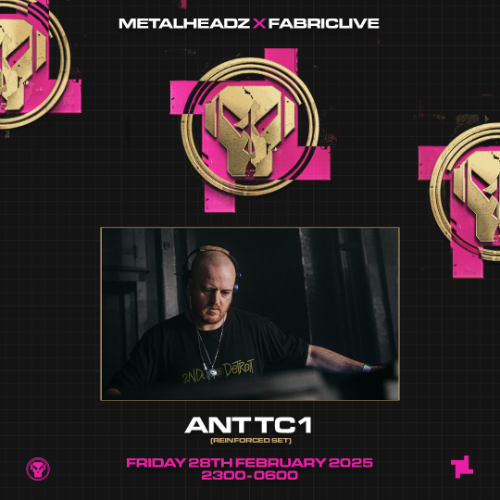 File:2025-02-28 - Ant TC1 - Metalheadz x FABRICLIVE, fabric.png
