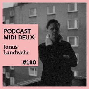 File:2016-08-03 - Jonas Landwehr - Midi Deux Podcast 180.jpg
