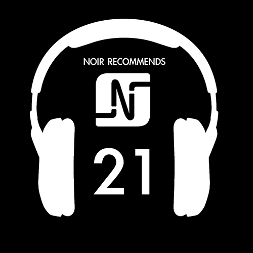 File:2014-03-21 - Noir - Recommends 21 (Noir Music Podcast).jpg