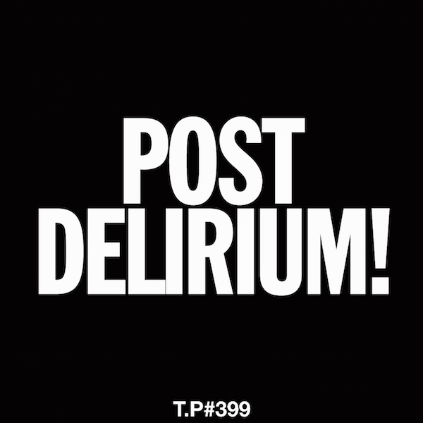File:2015-07-14 - Noel Watson - Post-Delirium! Mix (Test Pressing 399).jpg