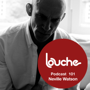 2013-03-25 - Neville Watson - Louche Podcast 101.jpg
