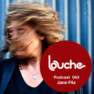 2011-05-06 - Jane Fitz - Louche Podcast 043.jpg