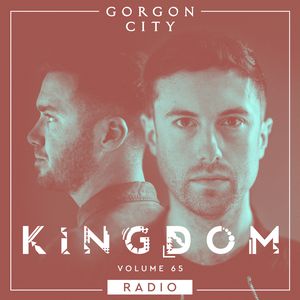 2018-05-29 - Gorgon City - Kingdom Radio 065.jpg