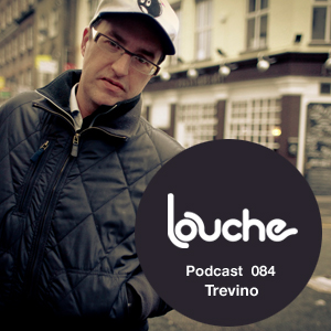 2012-09-10 - Trevino - Louche Podcast 084.jpg