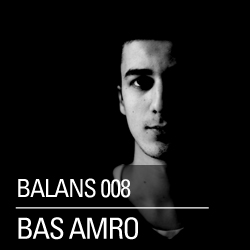 2011-11-24 - Bas Amro - Balans Podcast (BALANS008).jpg