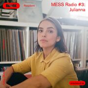2019-10-25 - Julianna - MESS Radio 3