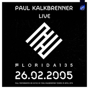 2005-02-26 - Paul Kalkbrenner (Live PA) @ Florida 135, Spain